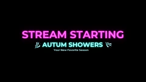Autum Showers online show from June 4, 2026, 2:39 am
