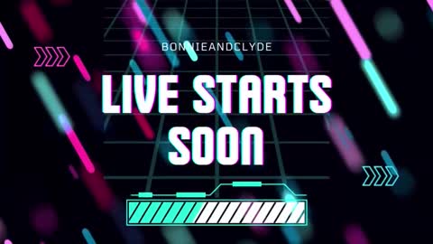 bonnieandclyde540767 online show from September 11, 2025, 9:26 pm