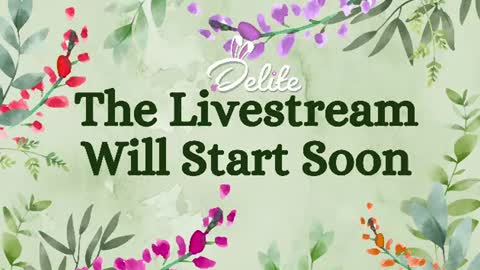 DeLite  Next stream on Wednesday or Thurdsay  online show from June 22, 2026, 7:38 am