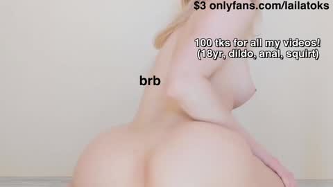 lailatoks - TIP 100 tks  get all my videos 22 VIDEOS SQUIRT PUSSY DILDO online show from December 24, 2024, 12:11 am
