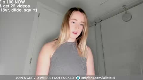 Snapshot of lailatoks chatting on June 21, 2026, 1:08 am lailatoks - TIP 100 tks get all my videos 22 VIDEOS SQUIRT PUSSY DILDO online show from June 21, 2026, 1:08 am